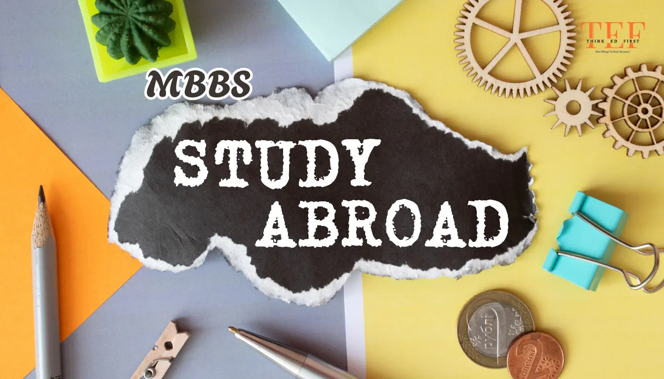Why MBBS Abroad?