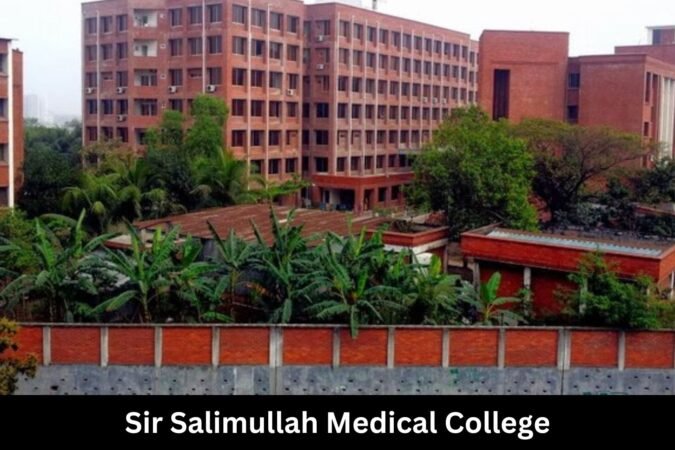Sir Salimullah Medical College