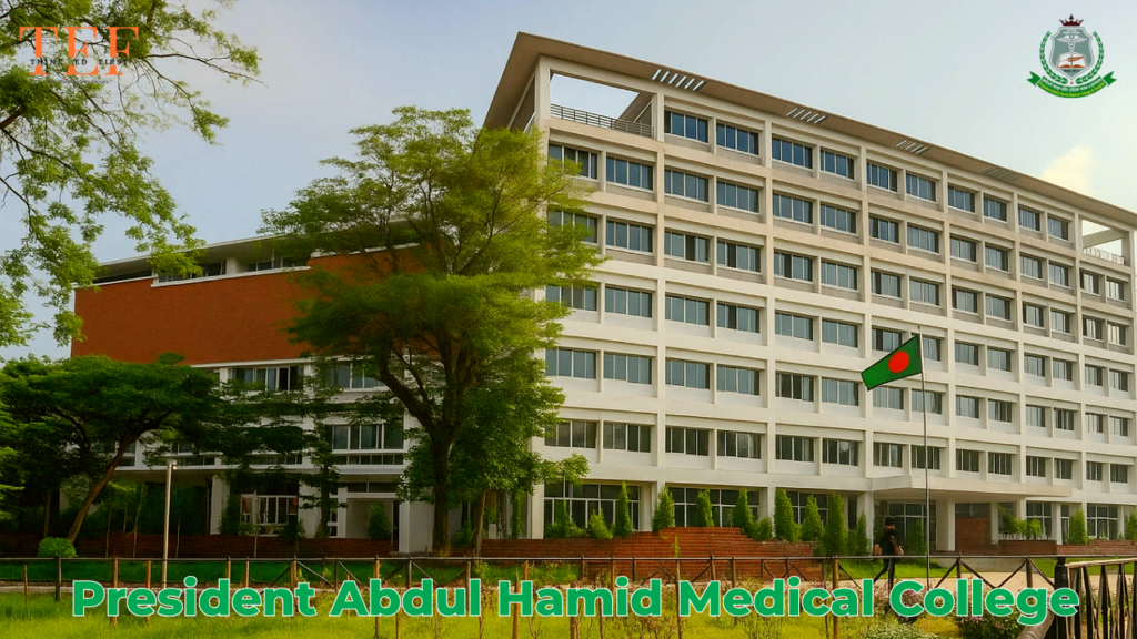 President Abdul Hamid Medical College Kishoreganj Bangladesh – MBBS Fees, Admission, Eligibility & Hostel 1 Untitled August 15 2026 at 11.17.00 6